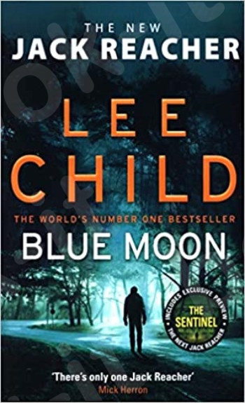 Blue Moon - Συγγραφέας : Lee Child - (Αγγλική Έκδοση)