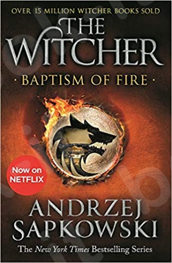 The Witcher 3:Baptism of Fire - Συγγραφέας : Andrzej Sapkowski (Αγγλική Έκδοση)