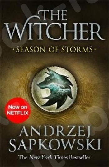 The Witcher :Season of Storms - Συγγραφέας : Andrzej Sapkowski (Αγγλική Έκδοση)