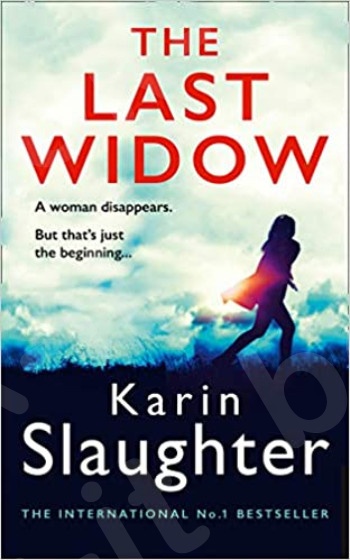 The Last Widow - Συγγραφέας: Karin Slaughter - (Αγγλική Έκδοση)
