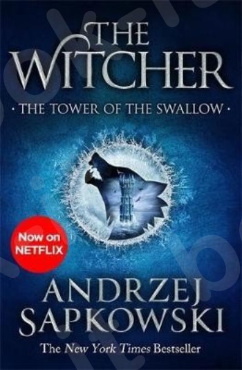 The Witcher 4:The Tower of the Swallow - Συγγραφέας : Andrzej Sapkowski (Αγγλική Έκδοση)