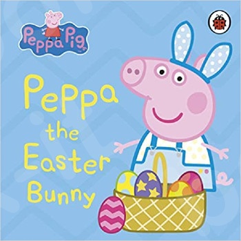 Peppa Pig: Peppa the Easter Bunny - Συγγραφέας : Peppa Pig (Αγγλική Έκδοση)