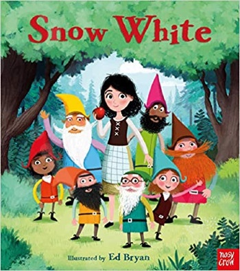Fairy Tales: Snow White - Συγγραφέας :Ed Bryan(Αγγλική Έκδοση)