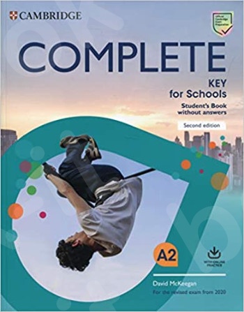 Complete KET for Schools - Student's Book without Answers(+ Online Practice)Revised Exam from 2020!!