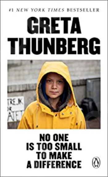 No One Is Too Small to Make a Difference - Συγγραφέας : Thunberg Greta (Αγγλική Έκδοση)