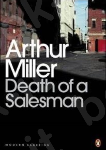 Death of a Salesman - Συγγραφέας: Arthur Miller(Αγγλική Έκδοση)