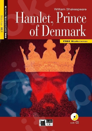 R. SHAKESP. 4: Hamlet, Prince of Denmark B2.1 (+ AUDIO CD-ROM) - Student's Book (Βιβλίο Μαθητή)