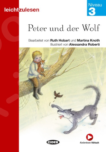 LZ 3: Peter und der Wolf - Συγγραφέας : Ruth Hobart, Martina Knoth