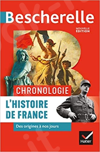 Bescherelle Chronologie de l'histoire de France - des origines à nos jours (2019) - Εκδόσεις Hatier