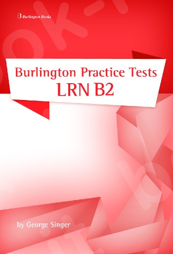 Burlington Practice Tests LRN B2 - Student's Book(Βιβλίο Μαθητή)