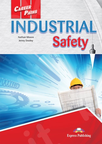 Career Paths: Industrial Safety - Student's Pack (with Digibooks App)(Μαθητή)