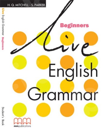 Live English Grammar Beginners - Student's Book (Βιβλίο Μαθητή)