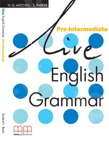 Live English Grammar Pre-Intermedate - Student's Book (Βιβλίο Μαθητή)