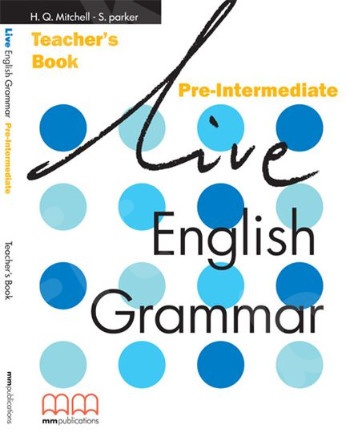 Live English Grammar Pre-Intermedate - Teacher's Book (Βιβλίο Καθηγητή)