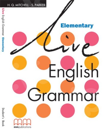Live English Grammar Elementary - Student's Book (Βιβλίο Μαθητή)