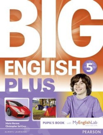 Big English Plus 5 - Student's Book with MyEnglishLab(Βιβλίο Μαθητή)