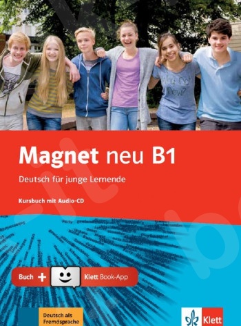 Magnet neu B1, Kursbuch mit Audio-CD + Klett Book-App (για 12μηνη χρήση)(Βιβλίο του μαθητή)