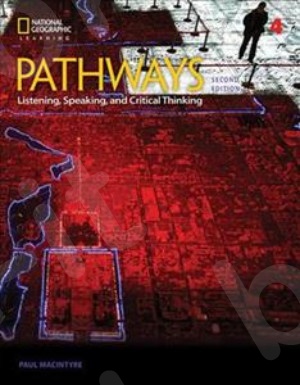 Pathways(2nd Edition): Listening, Speaking, and Critical Thinking  (Level 4)