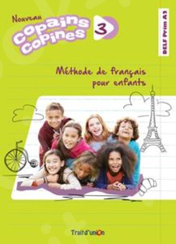 Nouveau Copains copines 3 - Methode de Francais pour Enfants(Βιβλίο Μαθητή) 2020