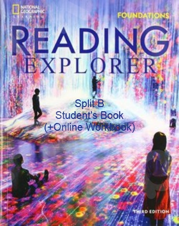 Reading Explorer (3rd Edition) Foundations Split B - Student's Book(+Online Workbook)(Βιβλίο Μαθητή) 3rd edition
