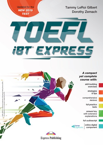 TOEFL iBT EXPRESS (with DigiBooks App.) - Student's Book (+ Key) (Βιβλίο Μαθητή με λύσεις)