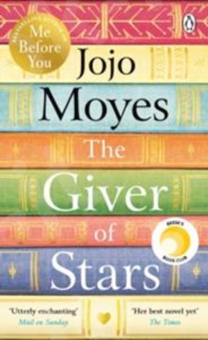 The Giver of stars - Συγγραφέας :Jojo Moyes(Αγγλική Έκδοση)