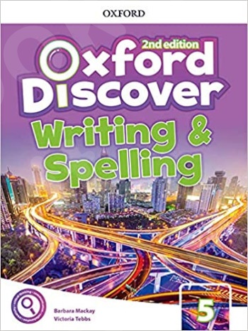Oxford Discover 5 (2nd Edition) - Writing and Spelling Book
