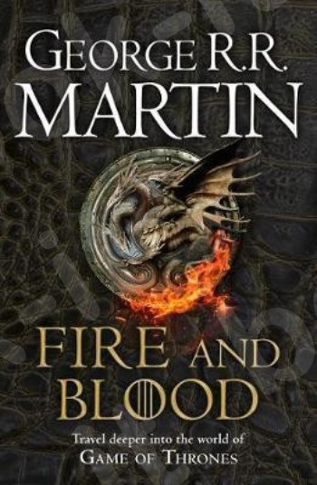 A Song of Ice and Fire -300 Years Before A Game of Thrones - Συγγραφέας :George R. R. Martin (Αγγλική Έκδοση)