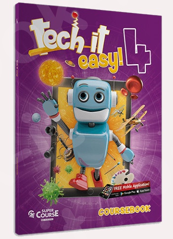 Super Course - Tech it easy 4 - Coursebook με iBook (Μαθητή)