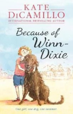 Because of Winn-Dixie  - Συγγραφέας :  Kate DiCamillo(Αγγλική Έκδοση)