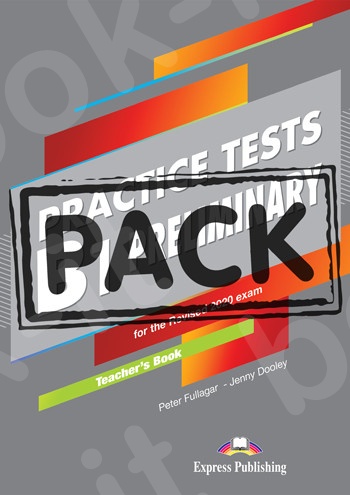 Practice Tests B1 Preliminary for the Revised Exam 2020 - Teacher's Book (with Digibooks App) (Βιβλίο Καθηγητή)