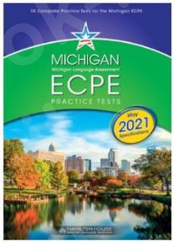 Michigan ECPE Practice Tests 1(2021 Edition) - Student's Book (Βιβλίο Μαθητή)