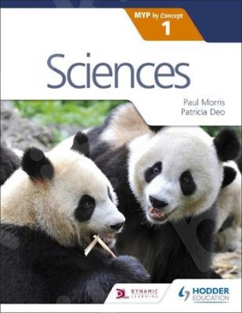 Sciences for the IB MYP 1 - Συγγραφέας : Morris Paul , Deo Patricia(Αγγλική Έκδοση)