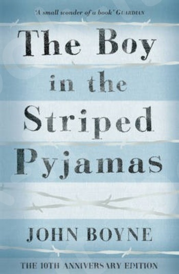 The Boy in the Striped Pyjamas  - Συγγραφέας : John Boyne (Αγγλική Έκδοση)