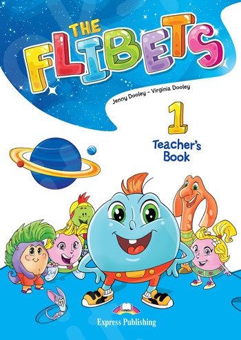 The Flibets 1 - Teacher's Book(Βιβλίο Καθηγητή)