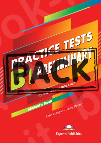 Practice Tests B1 Preliminary for the Revised Exam 2020 - Student's Book (with Digibooks App) (Βιβλίο Μαθητή)