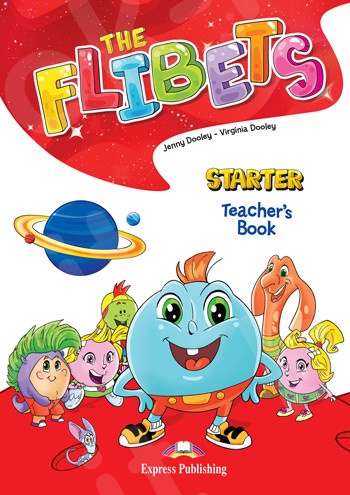 The Flibets Starter - Teacher's Book(Βιβλίο Καθηγητή)