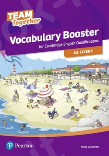 Team Together A2 Flyers - Vocabulary Booster