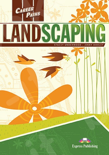 Career Paths: Landscaping - Student's Book (with Digibooks Application)