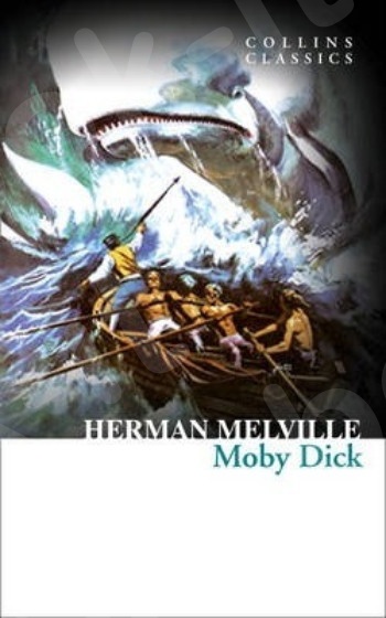 Moby Dick (Collins Classics) - Συγγραφέας: Herman Melville  - (Αγγλική Έκδοση)