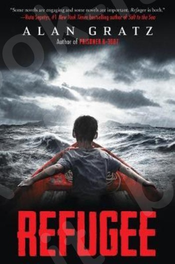 Refugee - Συγγραφέας : Alan Gratz(Αγγλική Έκδοση)