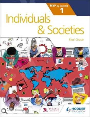 Individuals and Societies for IB MYP1 - Συγγραφέας : Grace Paul(Αγγλική Έκδοση)