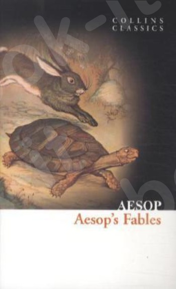 Aesop's Fables(Collins Classics) - Συγγραφέας: Aesop  - (Αγγλική Έκδοση)