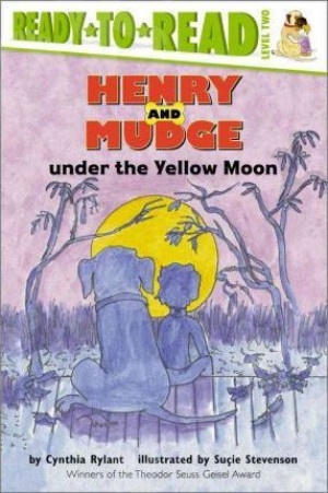 Henry and Mudge under the Yellow Moon - Συγγραφέας : Cynthia Rylant(Αγγλική Έκδοση)