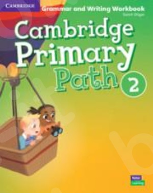Cambridge Primary Path Level 2 Grammar and Writing Workbook(Βιβλίο Γραμματικής & Ασκήσεων)