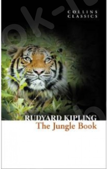 The Jungle Book (Collins Classics) - Συγγραφέας: Rudyard Kipling - (Αγγλική Έκδοση)