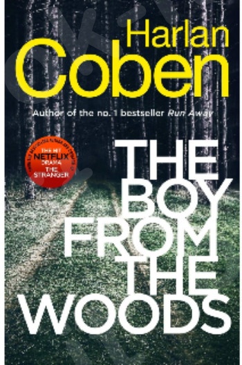 The Boy from the Woods - Συγγραφέας :  Coben Harlan  (Αγγλική Έκδοση)