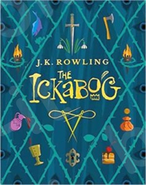 The Ickabog - Συγγραφέας:J. K. Rowling (Αγγλική Έκδοση)