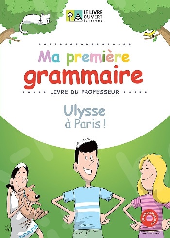 Ulysse à Paris - Ma première grammaire Livre du professeur(Γραμματική Καθηγητή)