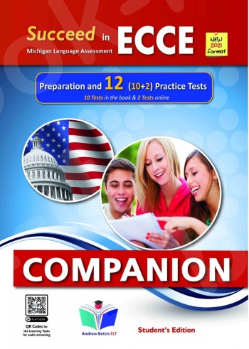 Succeed in ECCE Michigan Language Assessment NEW 2021 Format (10+2) Practice Tests - Companion(Λεξιλόγιο Μαθητή)